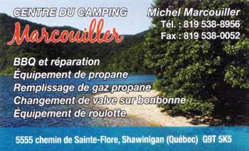 Centre de Camping
5555 chemin de Sainte-Flore, Shawinigan
(819) 538-8956 